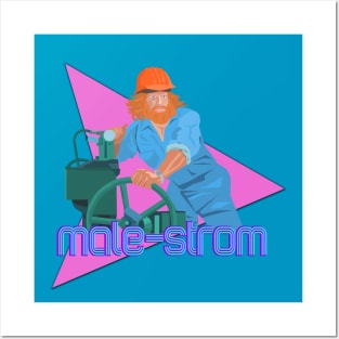 Male-strom Posters and Art